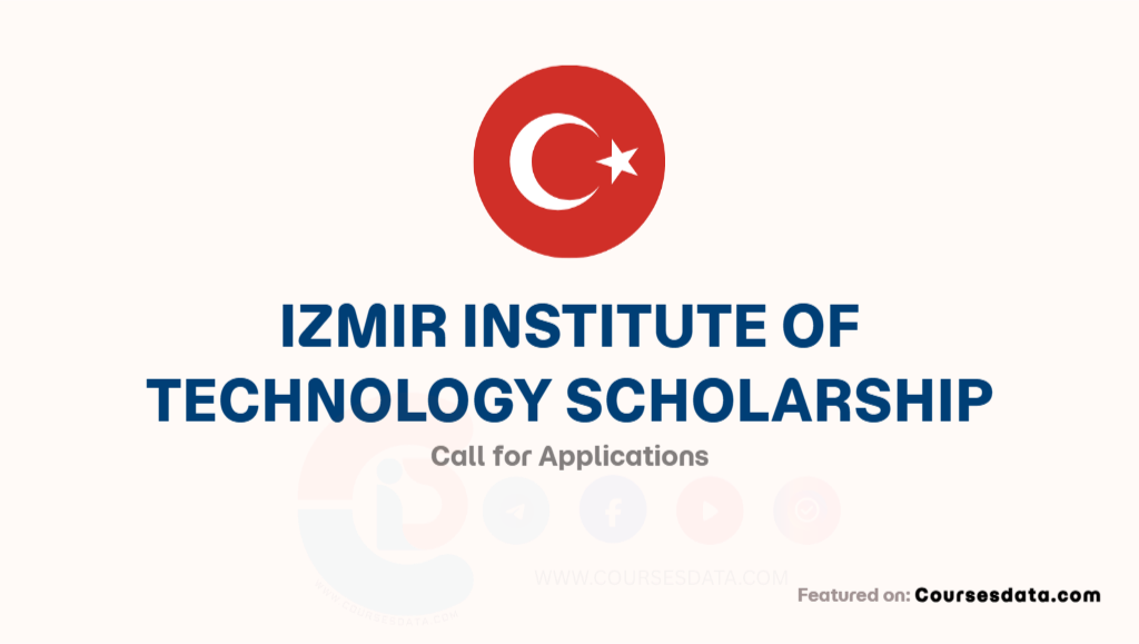 Izmir Institute of Technology Scholarship