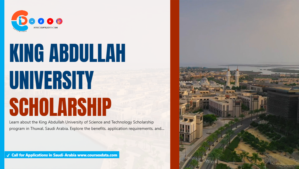 King Abdullah University Scholarship