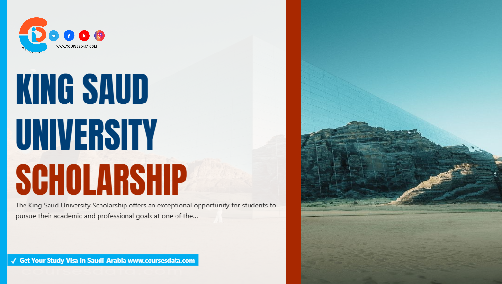 King Saud University Scholarship