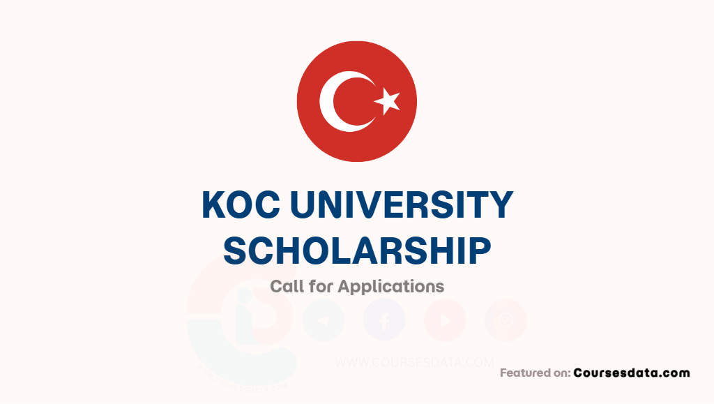 Koc University Scholarship