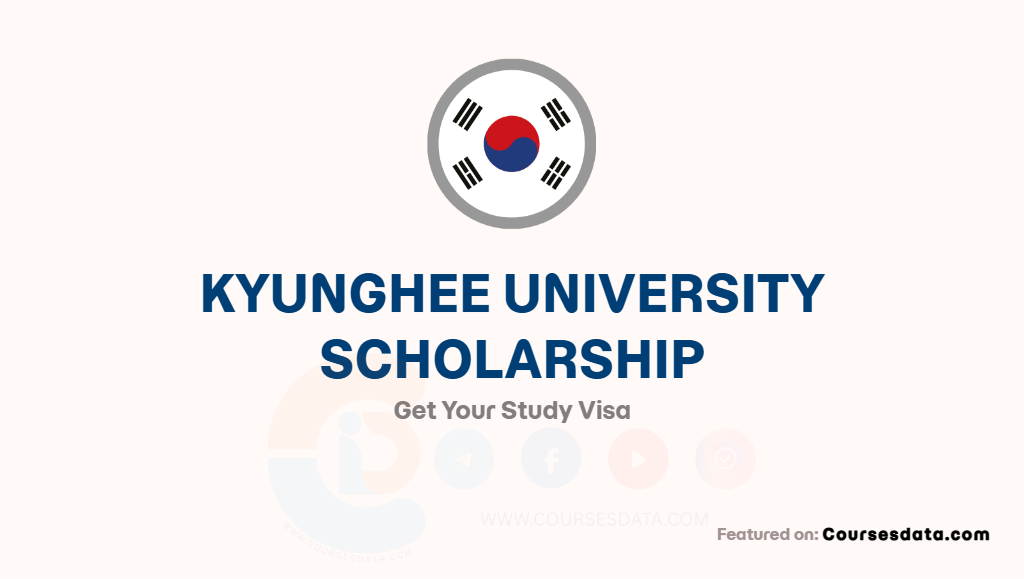 Kyunghee University Scholarship