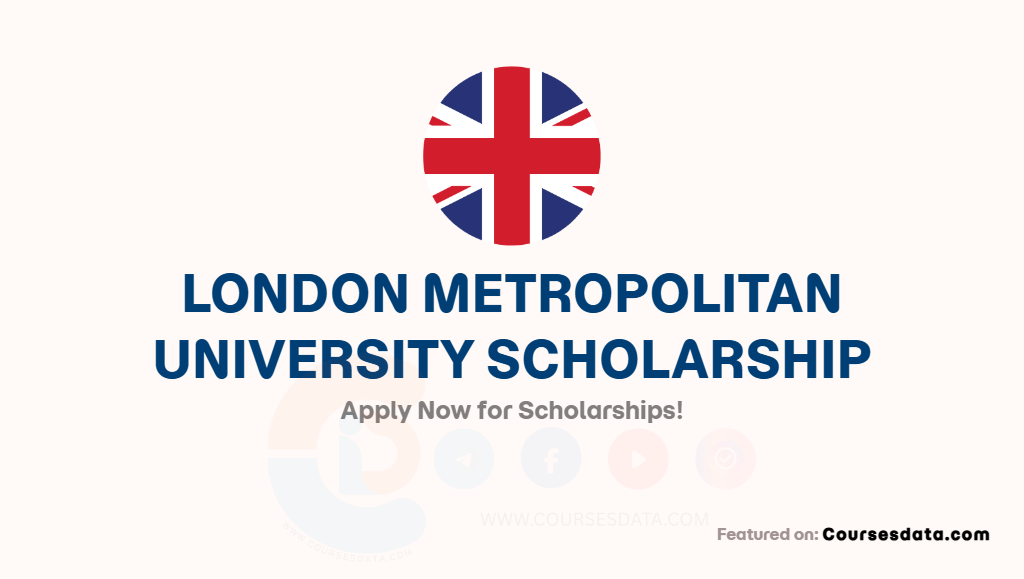 London Metropolitan University Scholarship