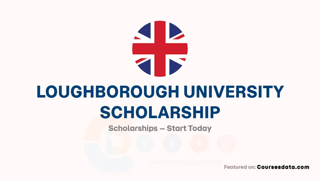 Loughborough University Scholarship