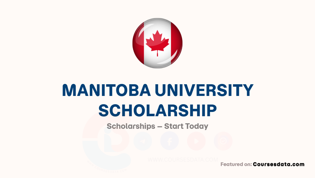Manitoba University Scholarship