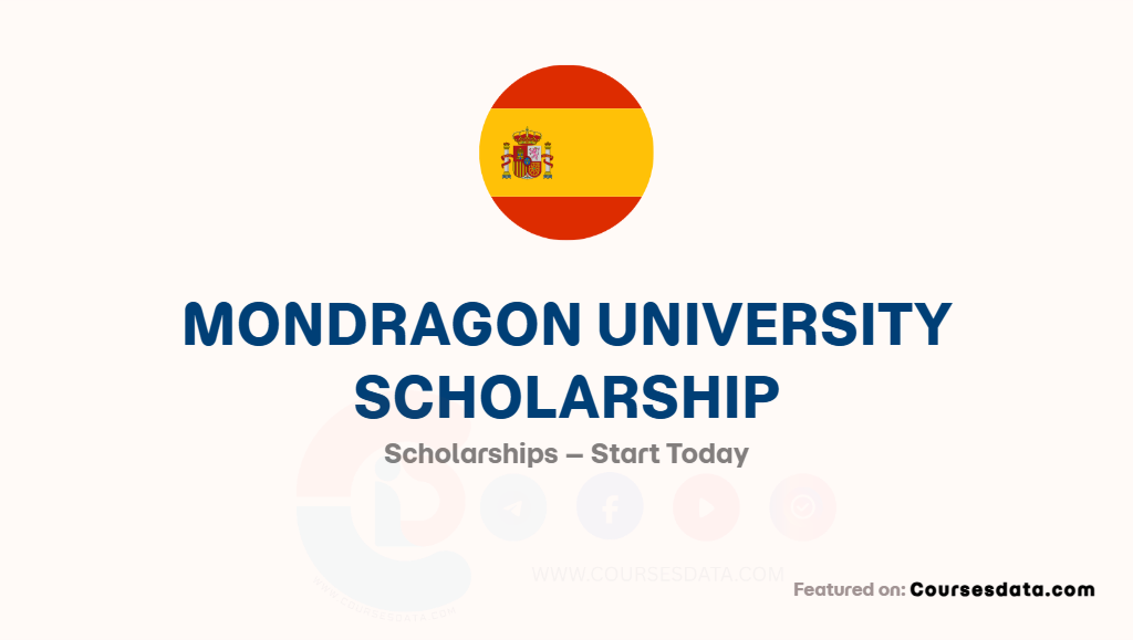 Mondragon University Scholarship