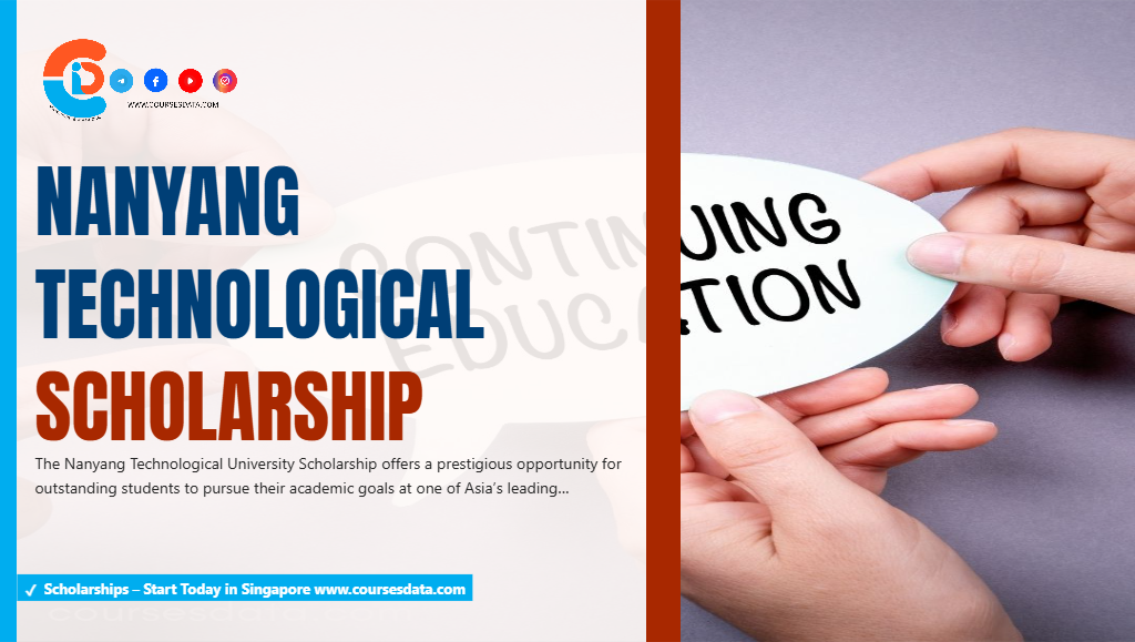 Nanyang Technological Scholarship