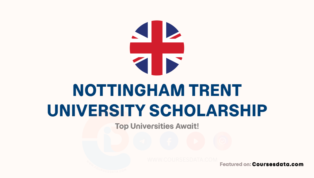 Nottingham Trent University Scholarship