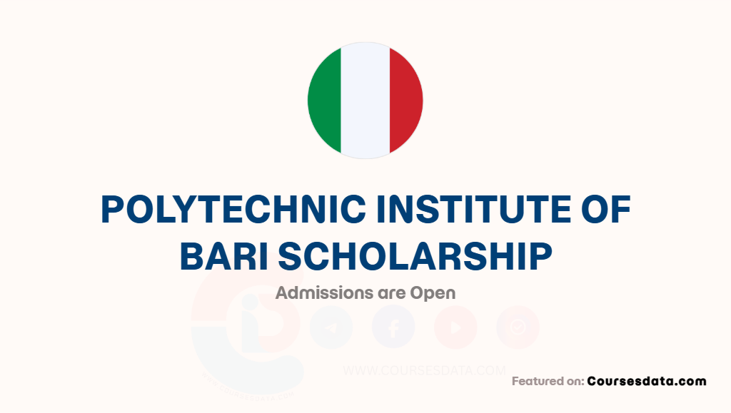 Polytechnic Institute of Bari Scholarship