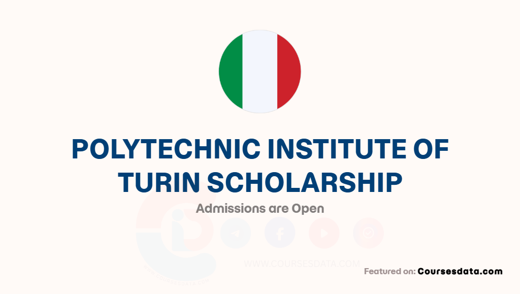 Polytechnic Institute of Turin Scholarship
