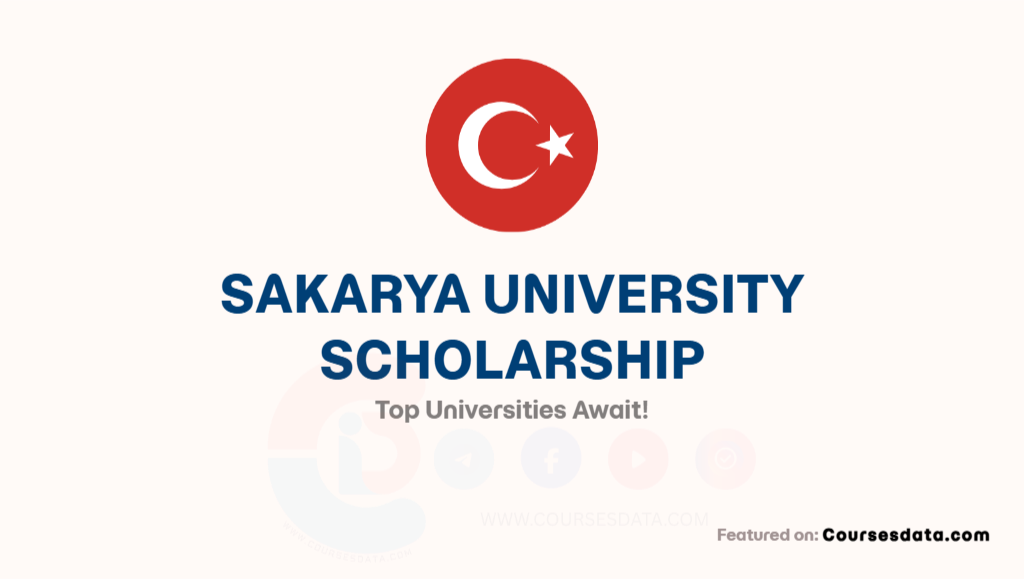 Sakarya University Scholarship