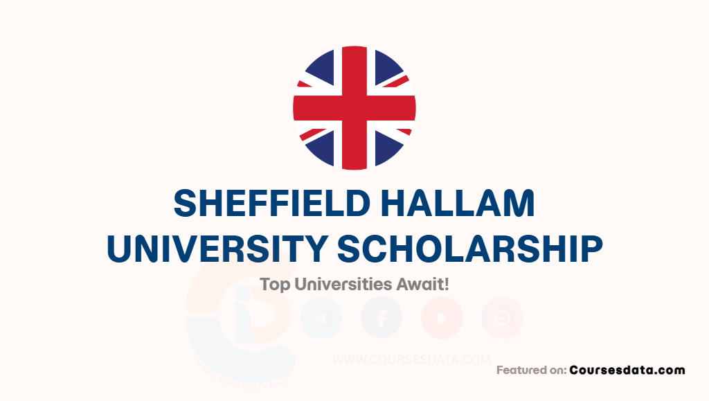 Sheffield Hallam University Scholarship