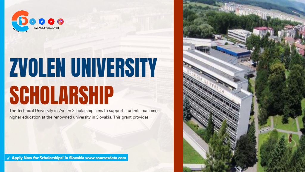 Zvolen University Scholarship