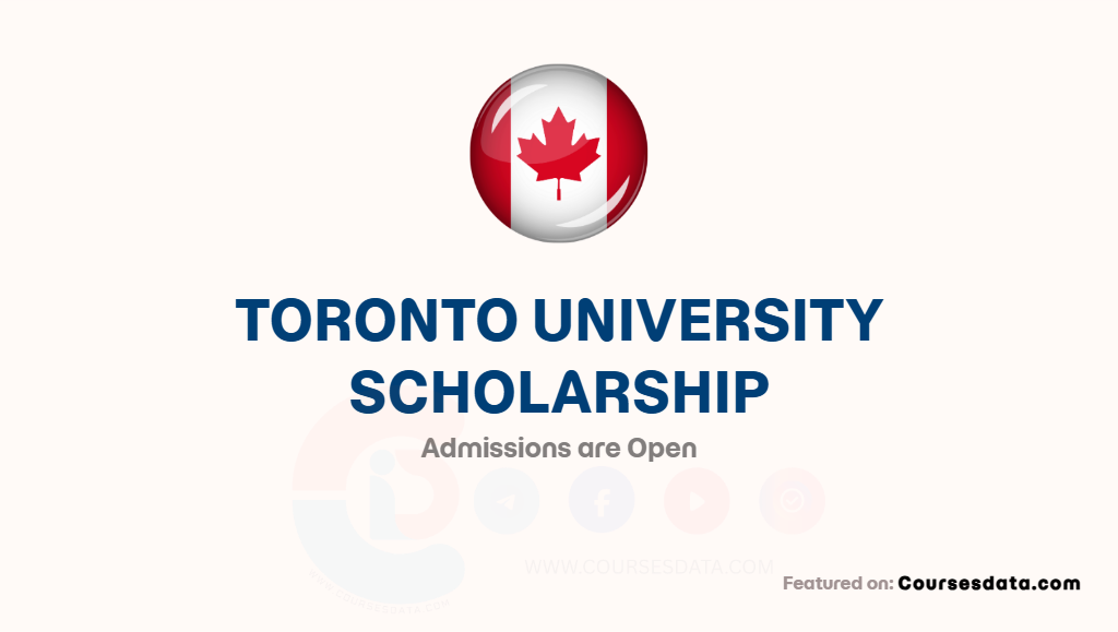 Toronto University Scholarship