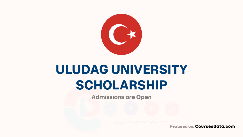 Uludag University Scholarship