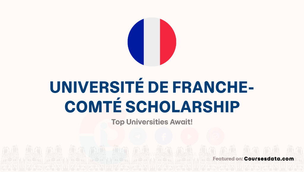 Université de Franche-Comté Scholarship