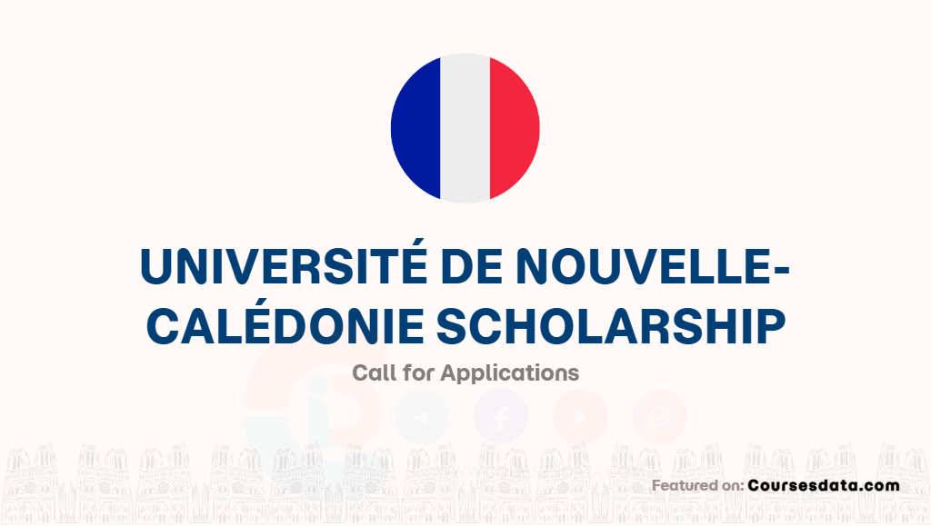 Université de Nouvelle-Calédonie Scholarship