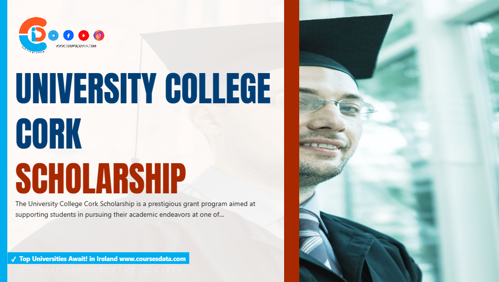 University College Cork Scholarship