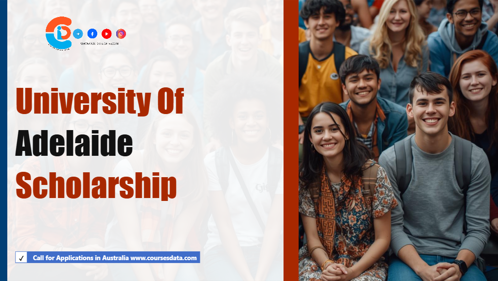 University of Adelaide Scholarship