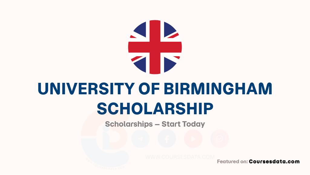 University of Birmingham Scholarship