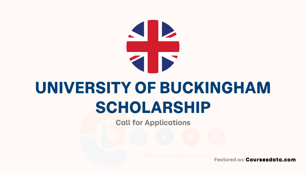 University of Buckingham Scholarship