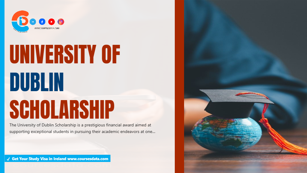 University of Dublin Scholarship