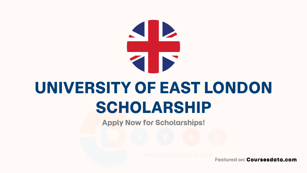 University of East London Scholarship