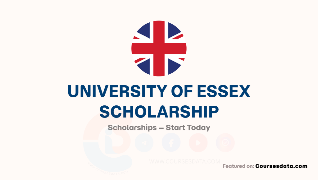 University of Essex Scholarship