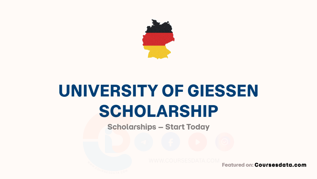 University of Giessen Scholarship