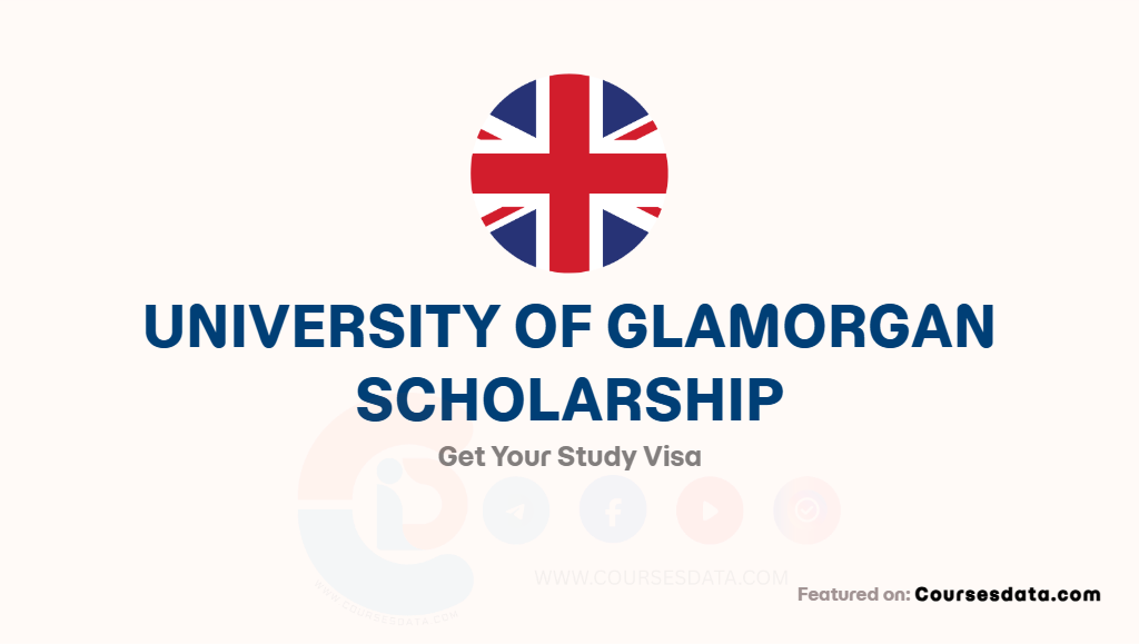 University of Glamorgan Scholarship