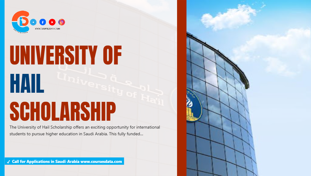 University of Hail Scholarship