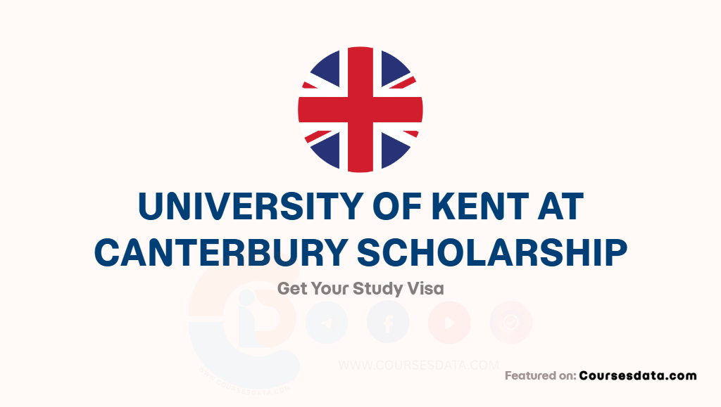 University of Kent at Canterbury Scholarship