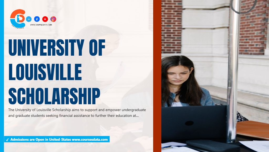 University of Louisville Scholarship