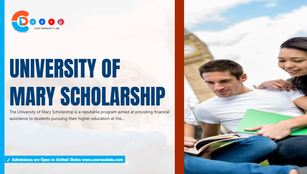 University of Mary Scholarship