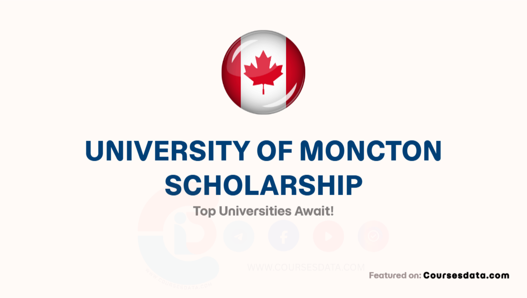 University of Moncton Scholarship