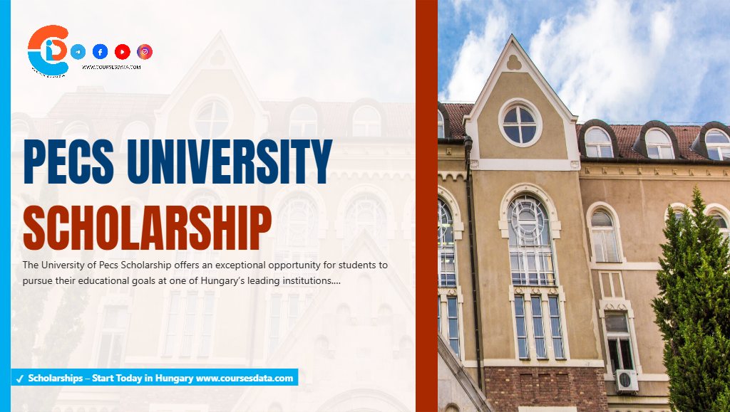 Pecs University Scholarship