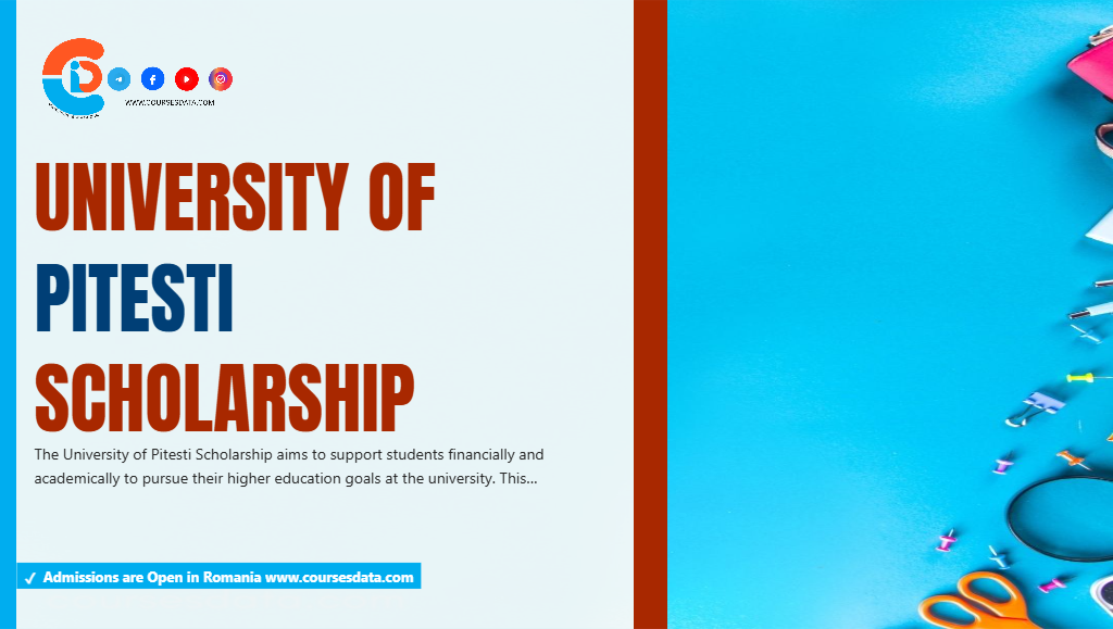 University of Pitesti Scholarship