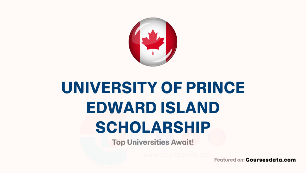 University of Prince Edward Island Scholarship