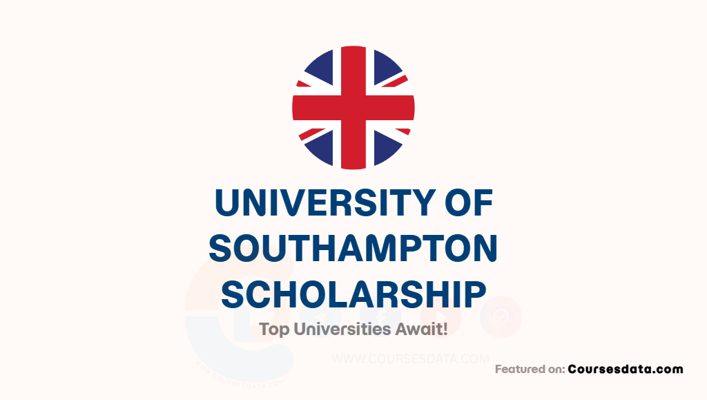 University of Southampton Scholarship
