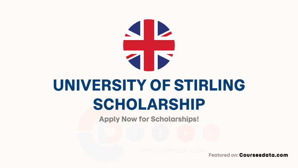 University of Stirling Scholarship