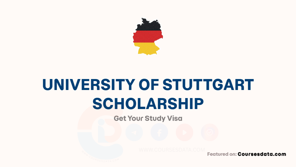 University of Stuttgart Scholarship