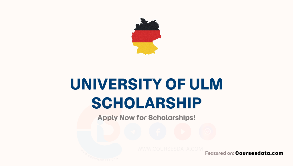 University of Ulm Scholarship