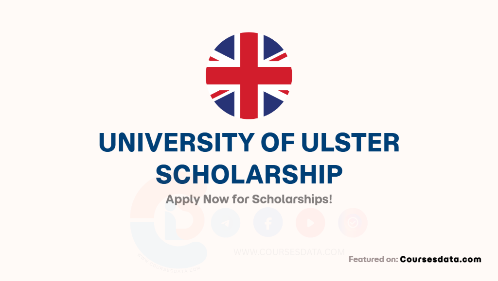 University of Ulster Scholarship