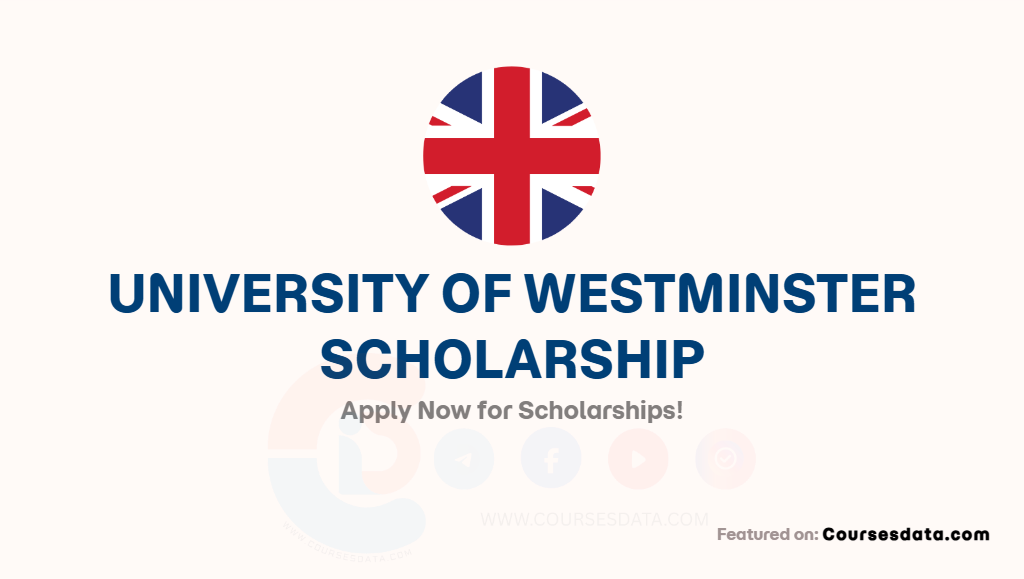 University of Westminster Scholarship
