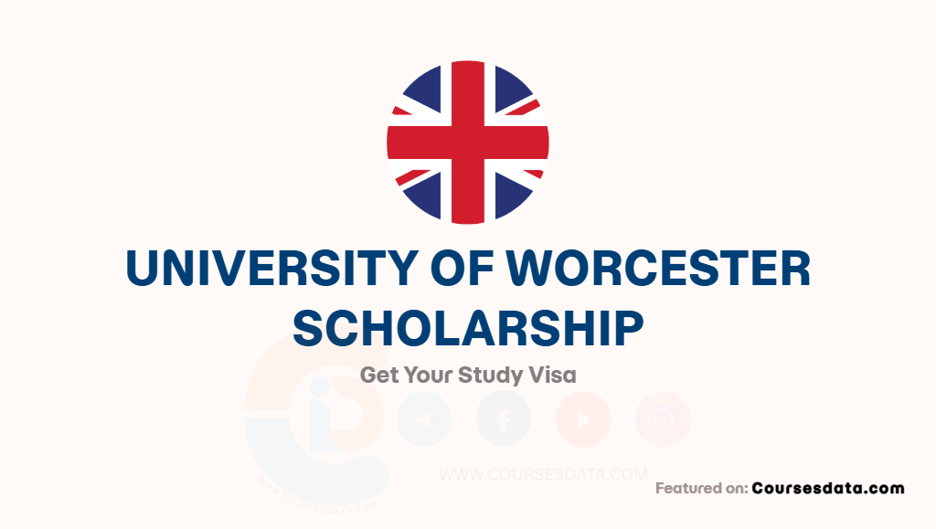 University of Worcester Scholarship