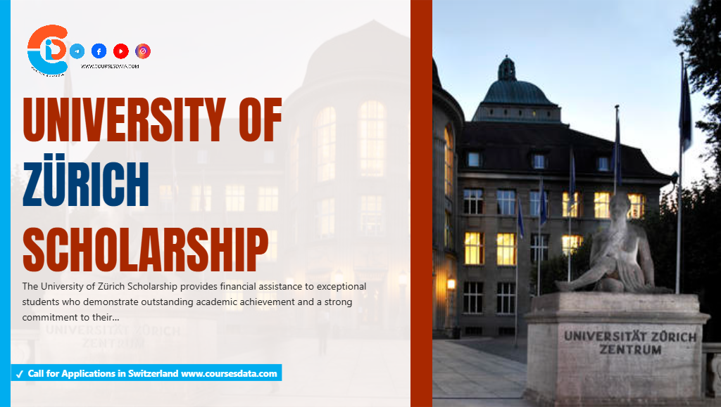 University of Zürich Scholarship