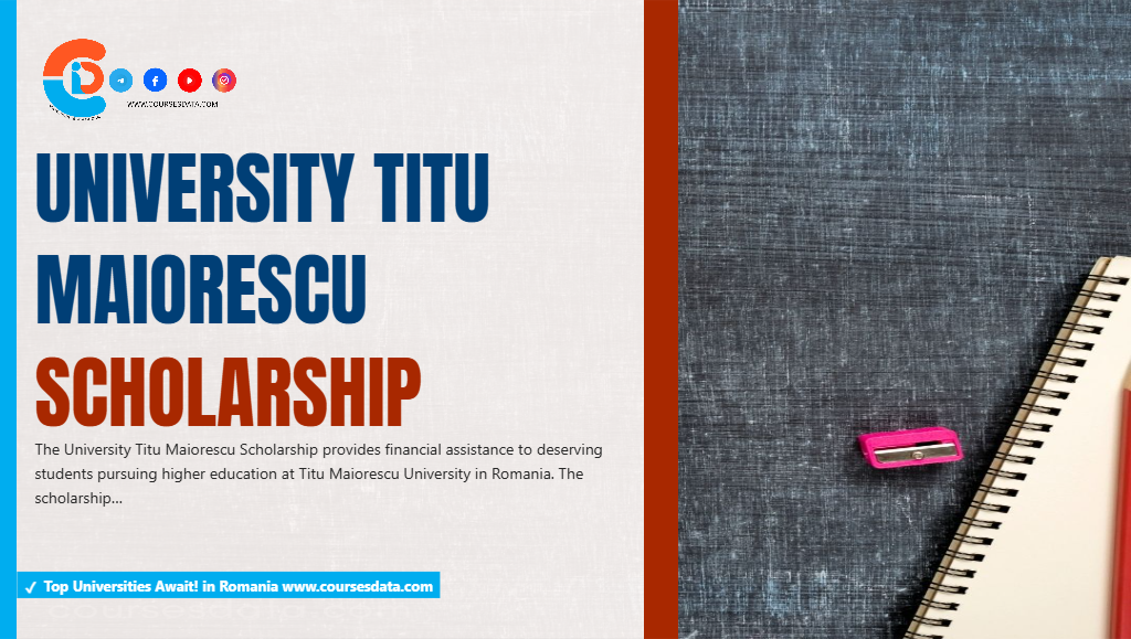 University Titu Maiorescu Scholarship
