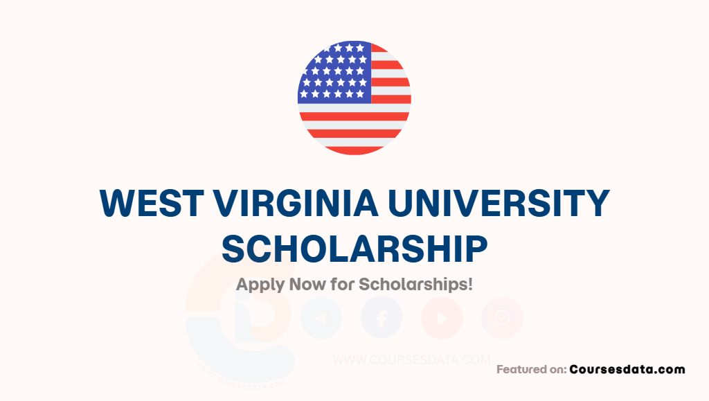 West Virginia University Scholarship