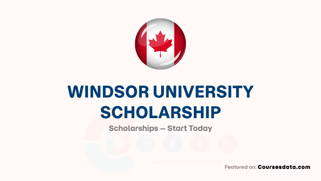 Windsor University Scholarship