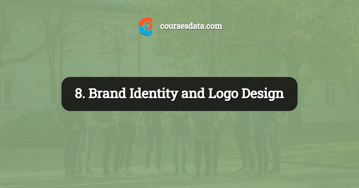 8. Brand Identity and Logo Design