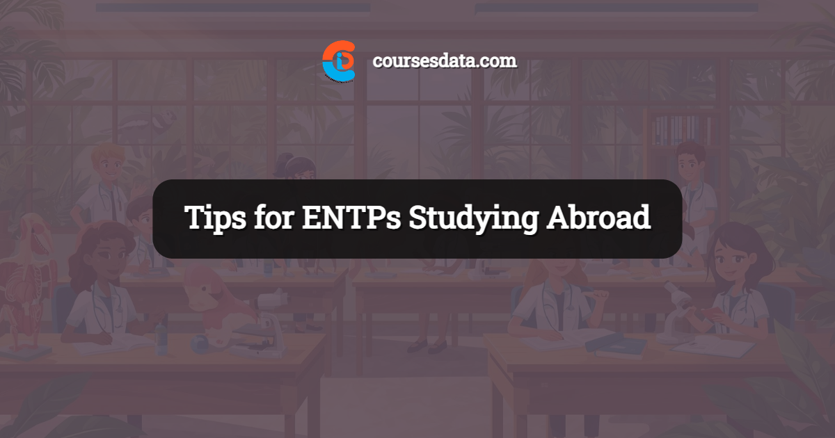 Tips for ENTPs Studying Abroad